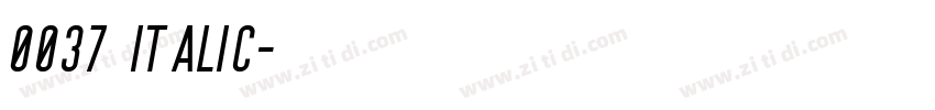 0037 Italic字体转换 0037 Italic字体转换